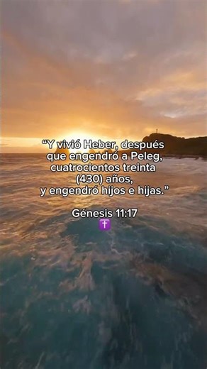 Génesis 11:17 — El legado que continúa 😇