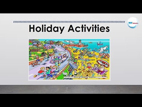 HOLIDAY ACTIVITIES Vocabulary and Quiz for ESL Students