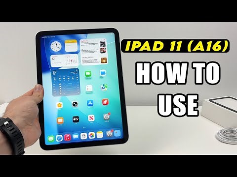 How to Use Your iPad 11 (A16) : Step by Step Guide