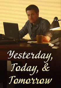 Yesterday, Today and Tomorrow (2011)