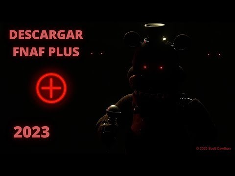 ¿Quieres Jugar FNAF Plus? Aprende a Descargarlo AHORA!