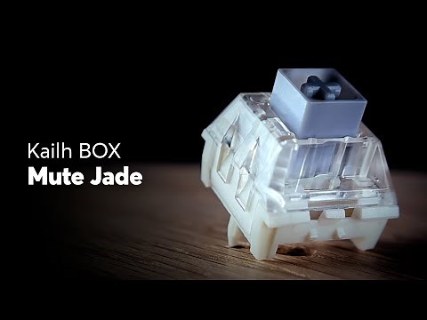 Kailh BOX Mute Jade Switch Sound Test and Review | Silent Clicky...?