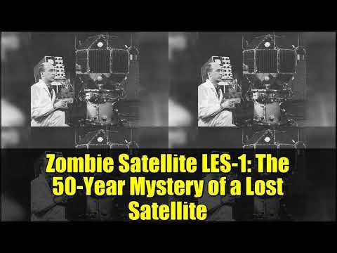 Zombie Satellite LES-1: The 50-Year Mystery of a Lost Satellite