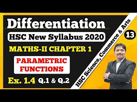 Differentiation Ex. 1.4 Part 13 Maths-II 12th New Syllabus 2021 | Parametric Functions | Dinesh Sir