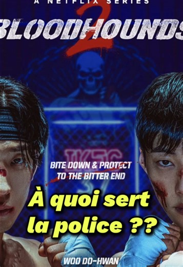 La police fait acte de présence dans la saison 2 de la traque dans la sang ! #latraquedanslesang #latraquedanslesang2 #bloodhoundsnetflix #kdramanetflix #kdrama