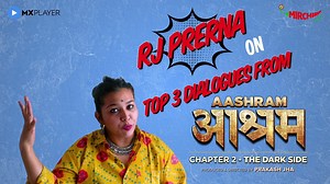 166K views · 485 reactions | Another reason to watch Aashram Chapter 2: The Dark Side- The dialogues. RJ Prerna shares her top 3. Comment below and tell us your favourite dialogues from the series! MX Player #AashramChapter2 #Aashram | Mirchi Plus | Facebook