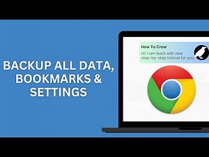 How to Backup All Chrome Data, Bookmarks & Settings