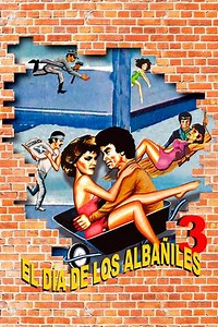 El día de los albañiles 3 - Movie