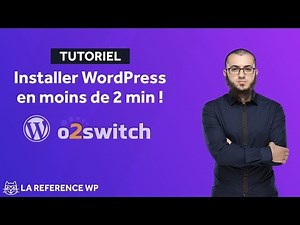 Installer WordPress en 2 min chez #o2switch - #WordPress #Hébergement