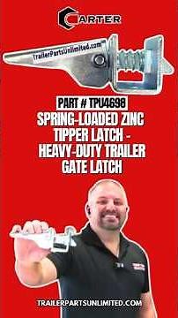 TPU4698 - Spring-Loaded Zinc Tipper Latch – Heavy-Duty Trailer Gate Latch - Trailer Parts Unlimited
