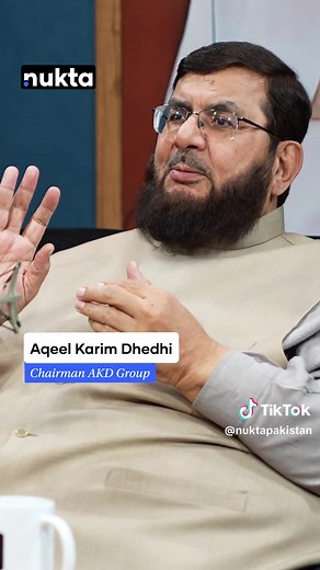 Reviving Pakistan's Economy: Insights from Aqeel Karim Dhedhi
