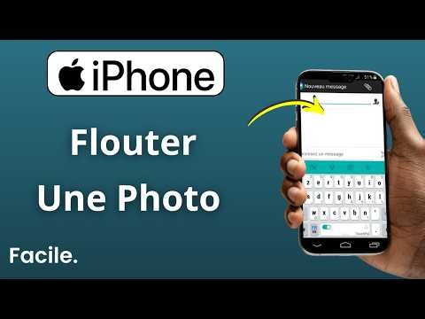 Comment Flouter Une Photo Sur IPhone (2026)