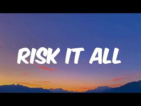 Bruno Mars - Risk It All (Lyrics)