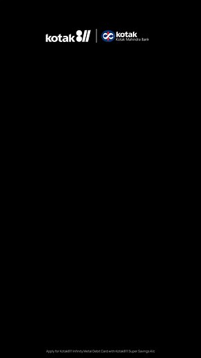 Enjoy exclusive benefits: 🛫 Free Airport Lounge Access 💰 ₹6,000 Cashback 🍽️ 20% OFF on Zomato Dining 🎬 Buy 1 Get 1 Free Movie Ticket on BookMyShow | Kotak811