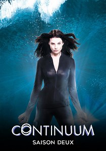 Saison 2 Continuum streaming: où regarder les épisodes?