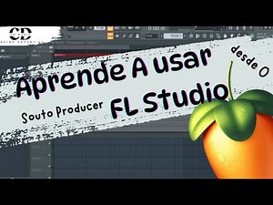 FL STUDIO DESDE 0 PARA PRINCIPIANTES | TUTORIAL FL STUDIO