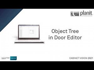 Access the Object Tree in the Door Editor | CABINET VISION 2021