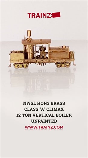 NWSL HOn3 BRASS Class "A" Climax 12 Ton Vertical Boiler - Unpainted