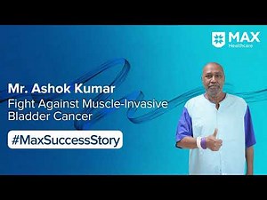 Robotic Radical Cystectomy for Bladder Cancer | Patient Success Story | Max Smart Hospital, Saket