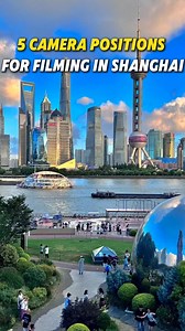 10K views · 92 reactions | 5 camera potions guide in shanghai #shanghai #chinatravel #travelchina #travelguide #chinatrip | Intochina | Facebook