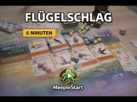Flügelschlag in 6 Minuten erklärt – Brettspiel Regeln | MeepleStart