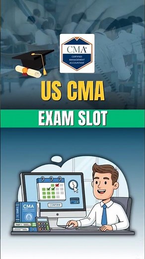 Best Time to Register for the US CMA Exam: Complete Guide