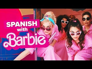 Barbie Takes Back Barbieland! (Learn Spanish with Movies)