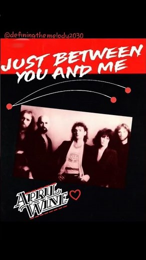 "Just Between You and Me"April Wine ‧ 1981 #music #80srock