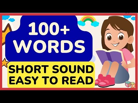 100+ WORDS EASY TO READ for Children -- Phonics -- Reading & Vocabulary