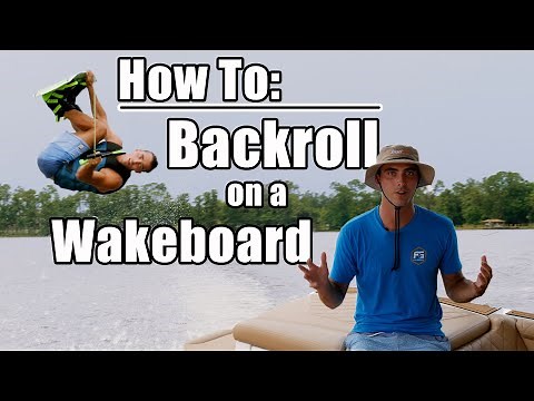 How To: Backroll on a Wakeboard