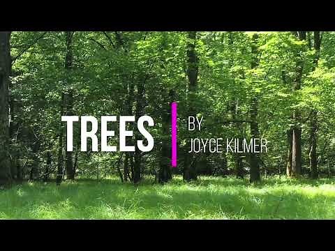 Trees by Joyce Kilmer