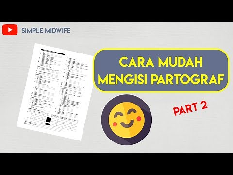 Cara Mudah Mengisi Partograf Part 2