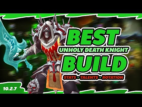 Best Unholy Death Knight Build 10.2.7 Burst Rotation Stats Gear Bis Wow Dragonflight Pvp Guide