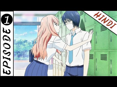 3D Girlfriend | Episode 1 in hindi | Explained by Animex TV