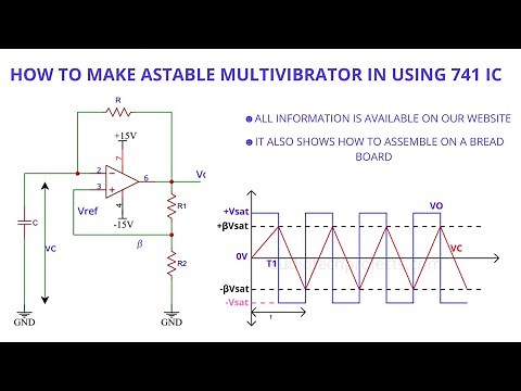 How to make an Astable Multivibrator with an op-amp [using 741 IC].