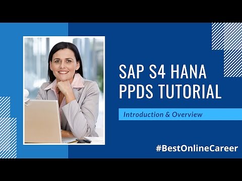 SAP PPDS Training | SAP S4 Hana PPDS Tutorial | SAP PPDS Overview
