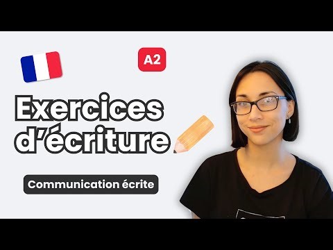 3 Exercices d'écriture en français | Learn To French