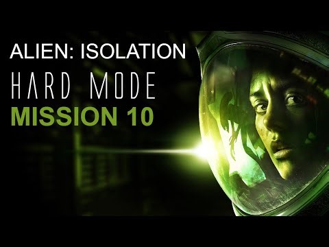 Alien: Isolation Mission 10 Walkthrough Gameplay No Commentary | 2025