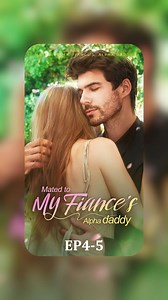 📺【Mated with My Fiance's Alpha Daddy | EP4-5】 💔Forbidden love！At the wedding, the man comes to congratulate his son and unexpectedly discovers that the bride is his destined mate! 💡 A wonderful drama is about to begin https://dramabox.onelink.me/dqUm/8rxk73lz | DramaBox- movies&drama