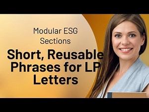 Modular ESG Sections: Short, Reusable Phrases for LP Letters