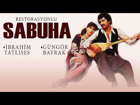 Sabuha Türk Filmi | FULL HD | İBRAHİM TATLISES | GÜNGÖR BAYRAK