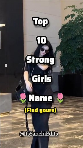 Top 10 Strong & Powerful Girl Names 💪🔥 | Unique & Meaningful Names for Girls ✨
