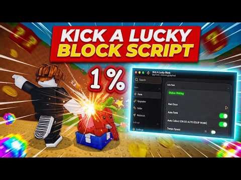 🔥 Kick A Lucky Block Script 2026 | OP Auto Farm + Auto Collect