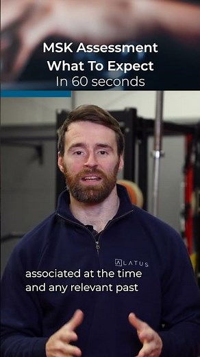 What To Expect In Your MSK Assessment - Occ Health In 60's