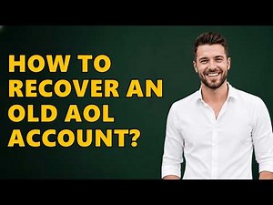 How To Recover An Old AOL Account?