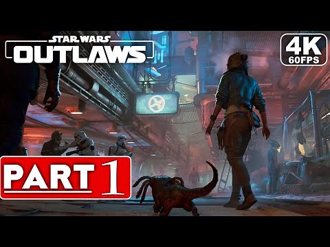 STAR WARS OUTLAWS Gameplay Walkthrough Part 1 [4K 60FPS PC] - No Commentary