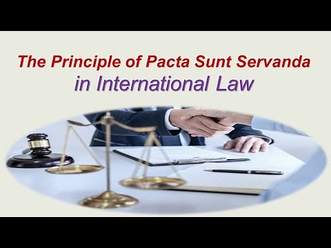The Principle of Pacta Sunt Servanda in International Law