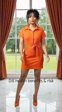 Dill health benefits and risks