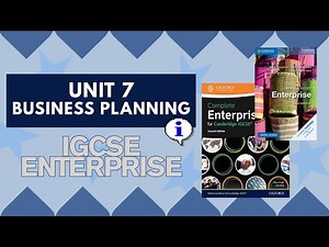 [Unit 7] Business Planning | IGCSE Enterprise (0454)