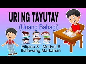 FILIPINO 8 - MGA URI NG TAYUTAY | PAGSULAT NG TULA | MODYUL 8- UNANG BAHAGI